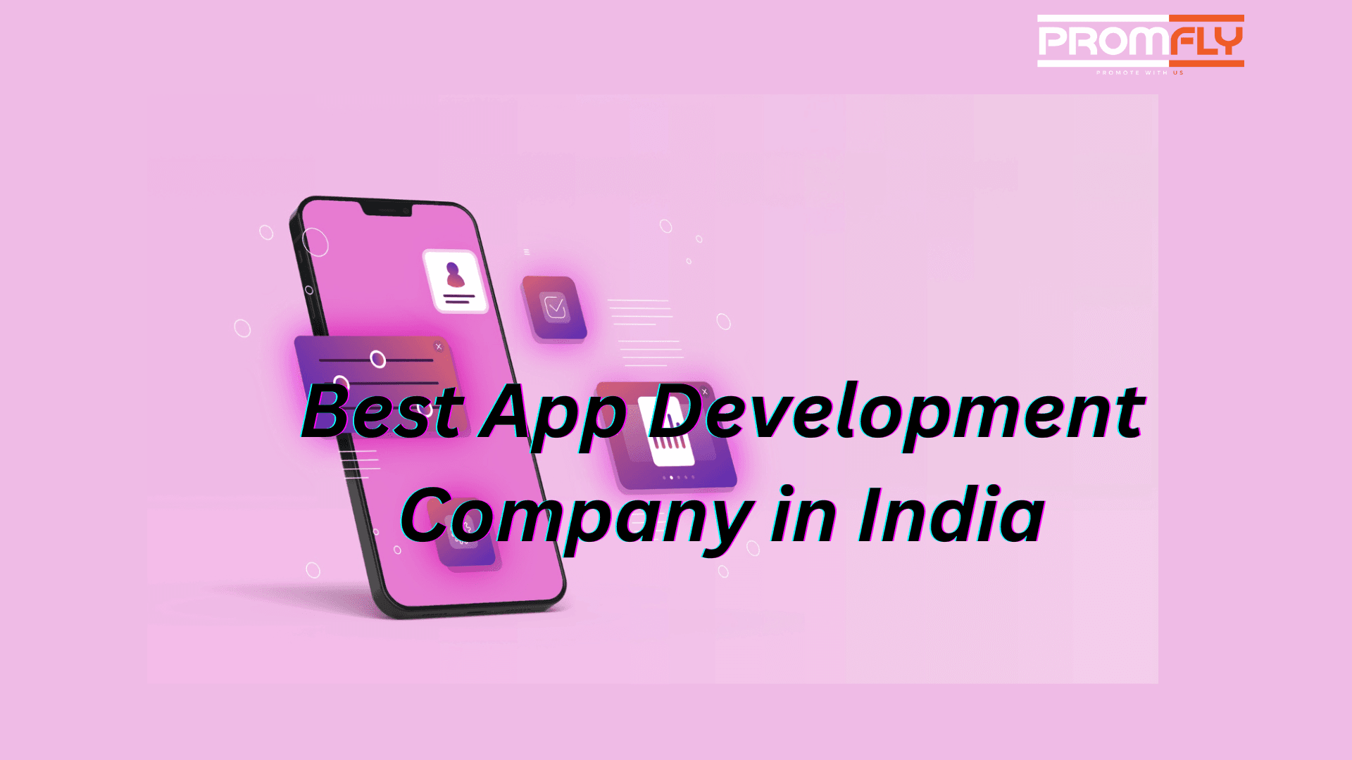 Which is the Best App Development Company in India?