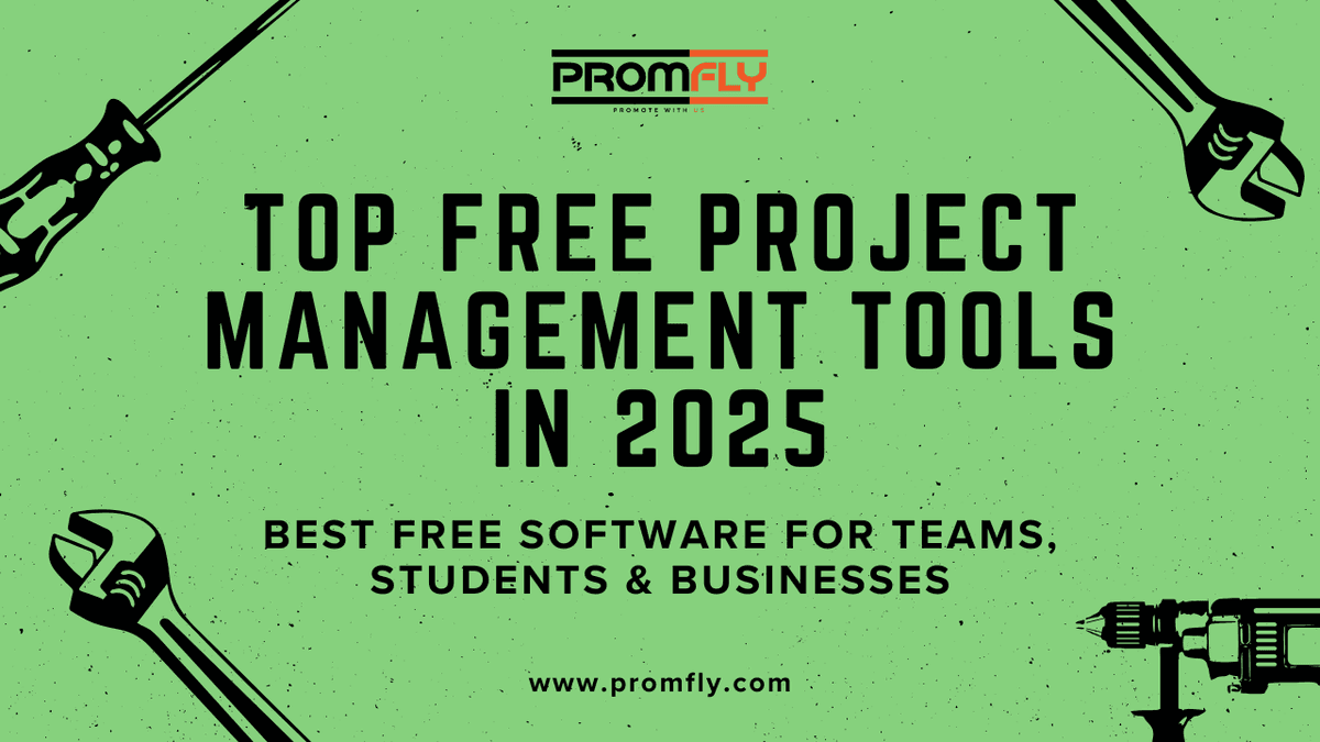 Top Free Project Management Tools in 2025 – Complete Guide
